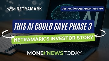 This AI Could Save Phase 3: NetraMark’s Investor Story