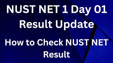 NUST NET 1 Result 2024 I How to Check NUST NET 1 Result U NUST Test Result I NUST NET Preparation