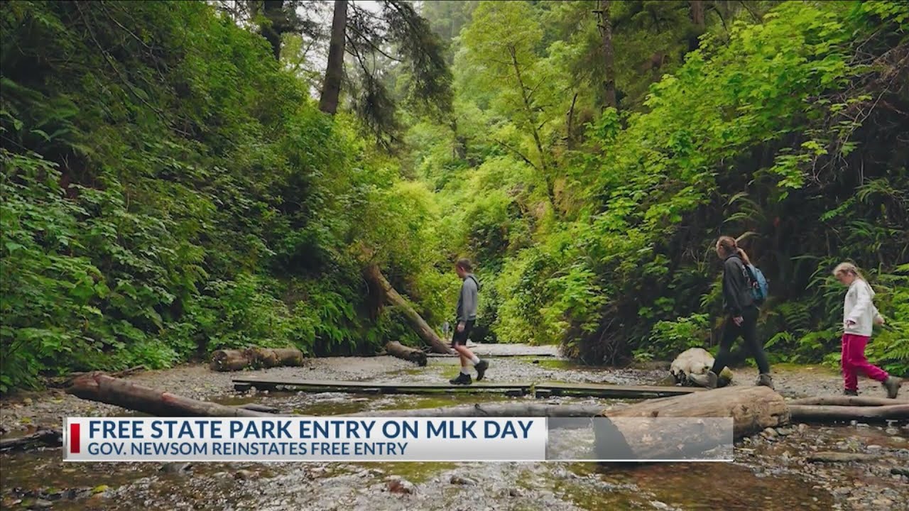 Newsom announces free entry to state parks on MLK Day