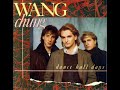 Wang chung  dance hall days hq audio