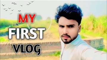 My First Vlog ❤️ || My First Video On YouTube || Vlog Viral Kaise Kare || My New Vlog Video 