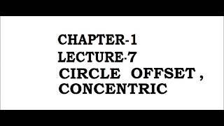 chapture 1 lecture 7 how to make circle offset and concentric in solid edge Profile