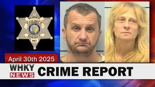 TWO SUSPECTS WANTED BY AUTHORITIES IN BURKE COUNTY | WHKY News -- Crime Report: Wednesday, 04/30/25