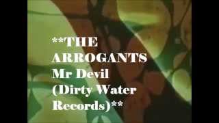 Video thumbnail of "The Arrogants / Mr Devil (2014)"