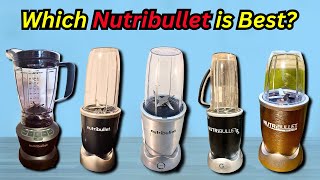Best Nutribullet Blenders: Top 5 Nutribullet Blender Reviews