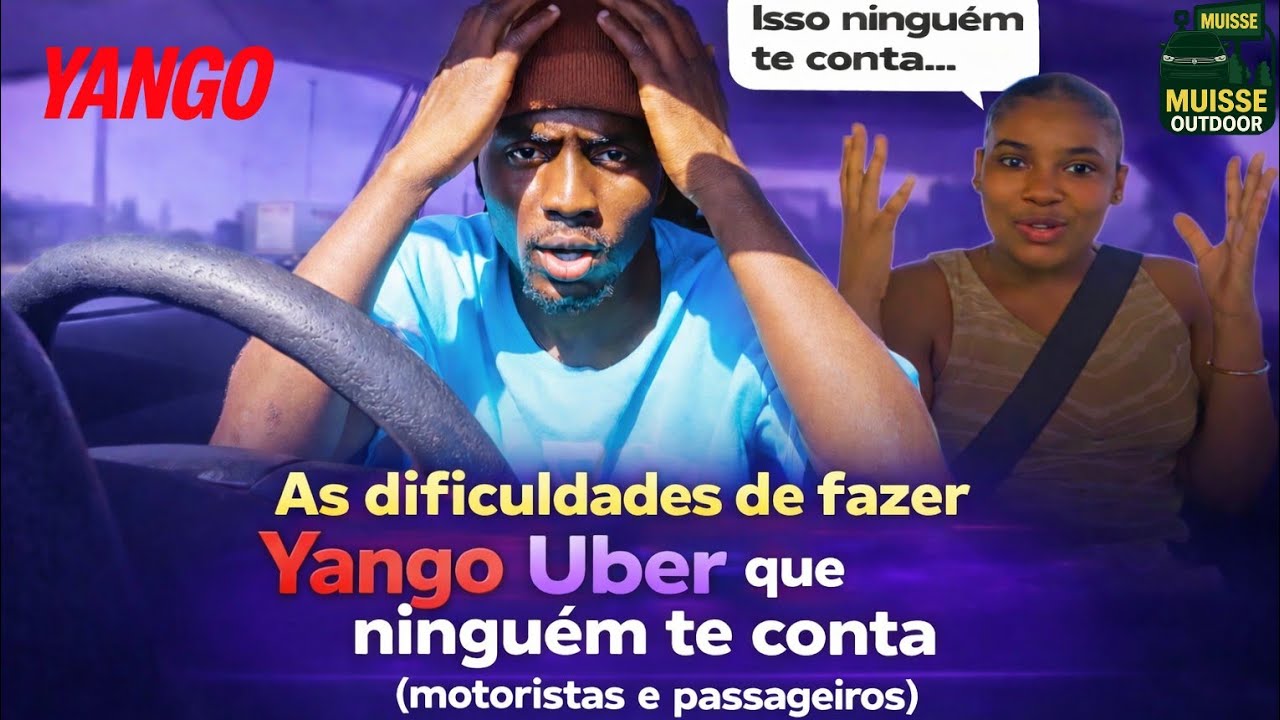 As dificuldades de fazer Yango (Uber) em Moçambique 😓🇲🇿