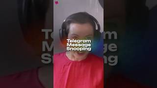 Can Governments snoop your Telegram? A Lawyer reviews the encrypted messaging crackdown