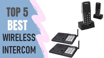 Wireless Intercom : Top 5 Best Wireless Intercom 2021