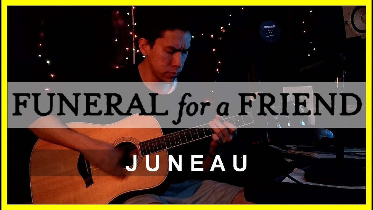 Funeral for a Friend Juneau (Acoustic cover) YouTube