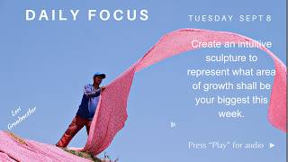 The Daily Focus for SEPT 08 2026