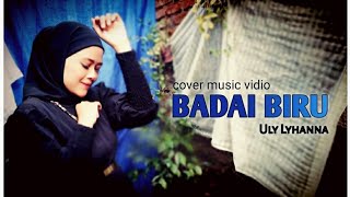 BADAI BIRU | Itje Trisnawati | cover by. Uly Lyhanna #thengacapruktv