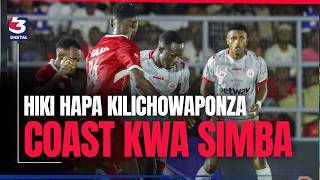 THIS IS WHAT COST COASTAL UNION AGAINST SIMBA | CARELESS GOAL