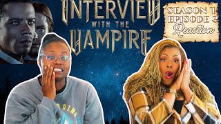 Interview With The Vampire Season 1 Episode 3 REACTION