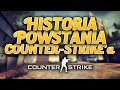 HISTORIA POWSTANIA COUNTER-STRIKE'A