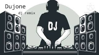 Dujone title song dj hard Thumping bass remix @Raxx8246