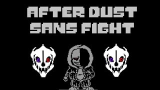 AfterDust sans fight old by FDY