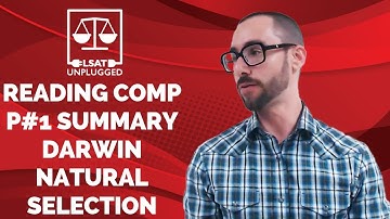 Digital LSAT PrepTest 73 Reading Comp Passage #1 Summary Darwin Natural Selection