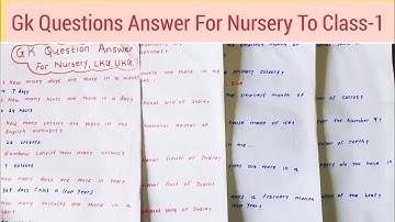 Nursery Gk Questions Answer For Nursery To Class-1/Gk Questions Answer For kids/GK For Kids