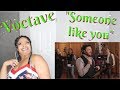 Voctave-"Someone like you"Reaction{Ft.Jody McBrayer} *I LOST ALL MY BEING😱*