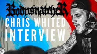 Bodysnatcher defines Deathcore | Chris Whited Interview @bodysnatcherfl
