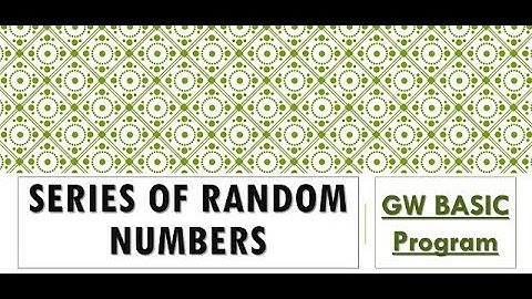 Program to Generate Random Numbers | Series of Random Numbers | GW BASIC Programming Tutorials