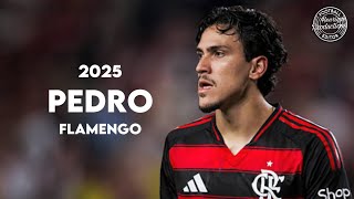 Pedro Cr Flamengo Goals And Skills 2025 Hd