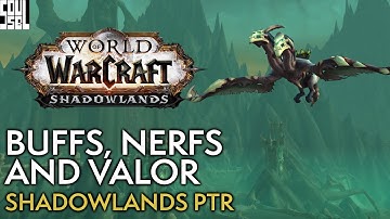New 9.0.5 PTR! Valor Updates, Legendary and Ability Tuning - WoW Shadowlands
