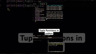 Tuples functions in Python #tuples#pythontuples#sorts#max#minimum#lists#pythontutorial#explanation 