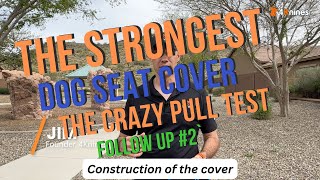 The Strongest and Most Durable Dog Seat Cover - Follow Up #2
