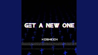 Get a New One (Tech Itch Remix)