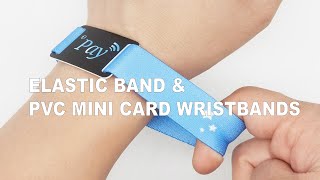 Elastic band & mini card wristbands
