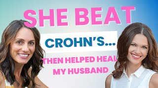 Remission of SIBO, Crohns, IBS and IBD in Just Weeks with Debbie Steinbock