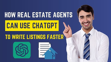 How Real Estate Agents Can Use ChatGPT to Write Listings Faster