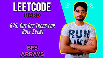 675. Cut Off Trees for Golf Event | LEETCODE HARD