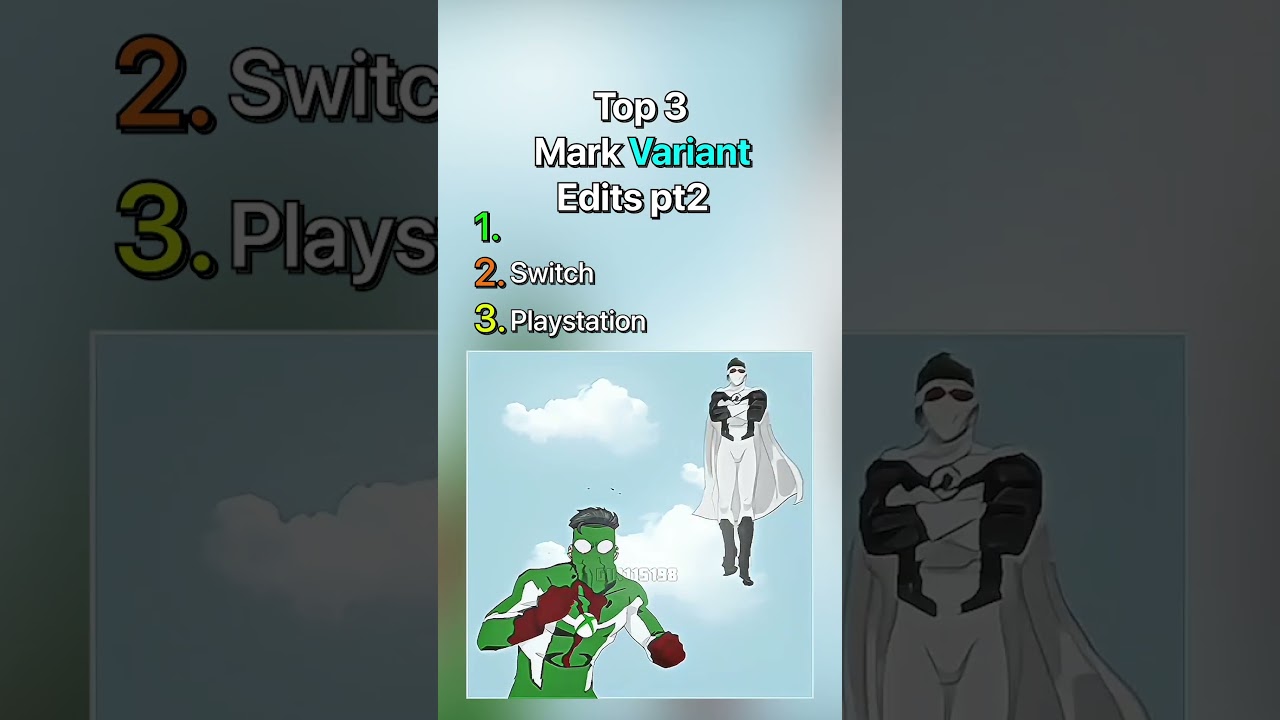 top 3 mark variant edits pt2