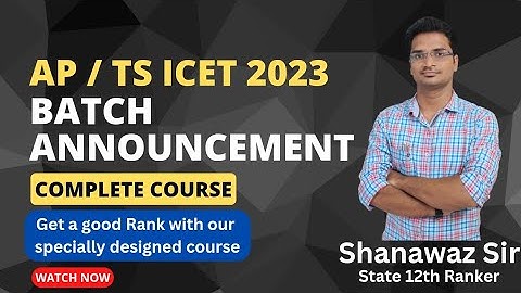 AP ICET 2023 | TS ICET 2023 | Online Batch Announcement | Know all the details |
