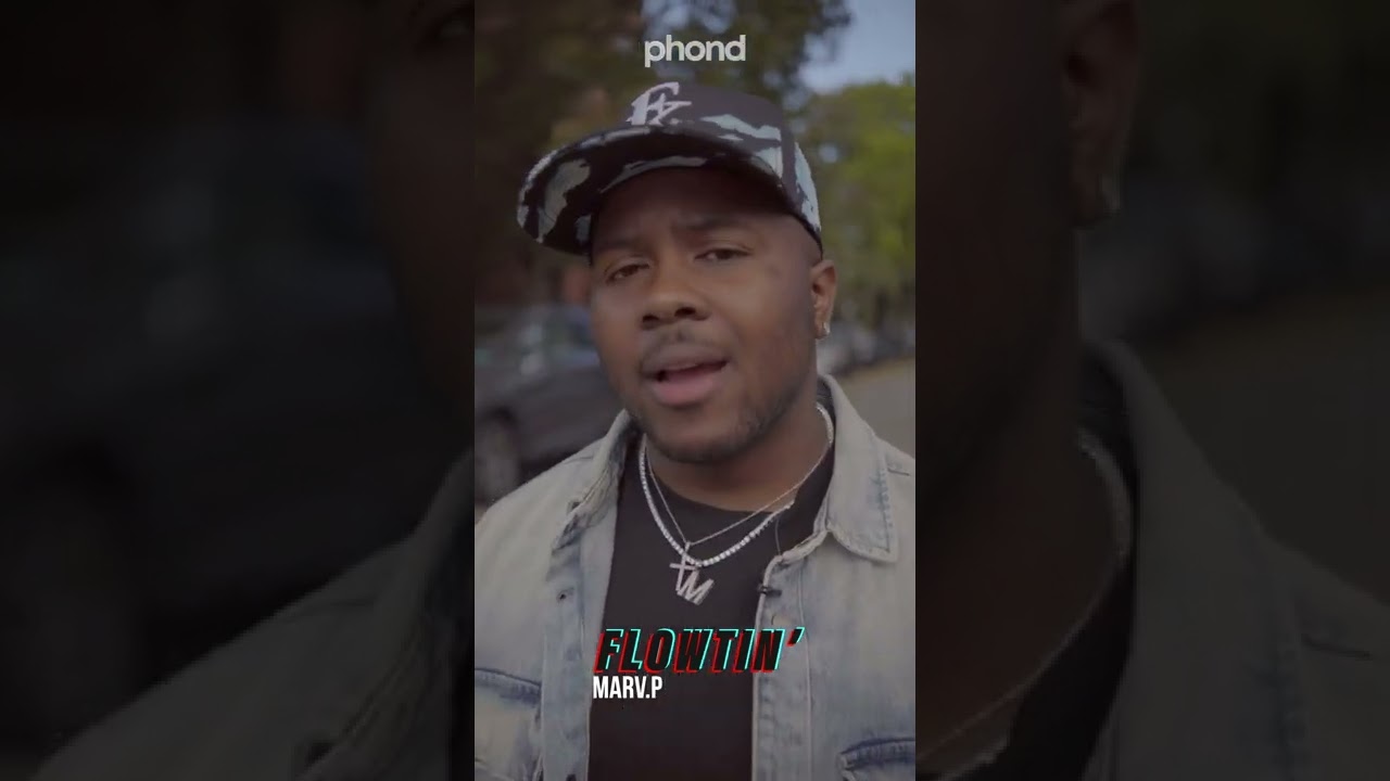 Marv P - FLOWTIN' EPISODE 5 | PHOND & RVAMAG TV