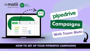 Pipedrive Campaigns:  How to Set Up your New Account