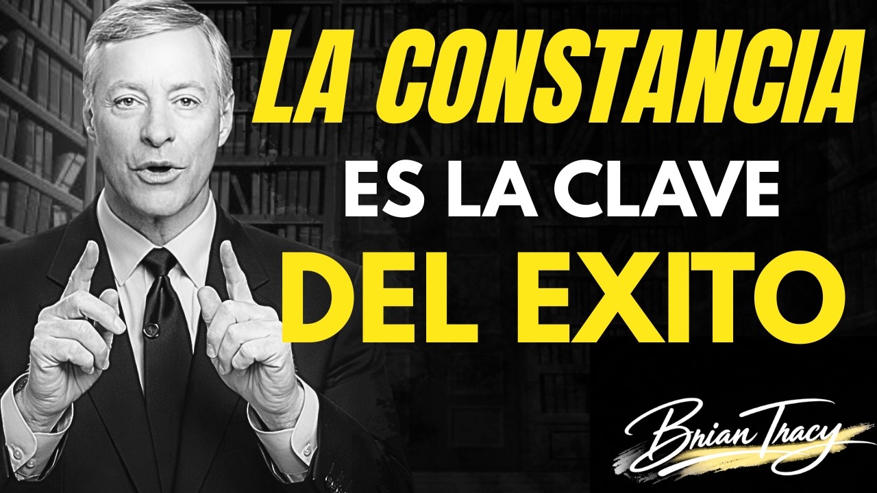 Los resultados no aparecen cuando los fuerzas, aparecen cuando te mantienes constante | Brian Tracy