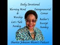 Sharise Johnson-Moore's Podcast- Think About It Sunday - Stop Procrastinating and Do IT!!!