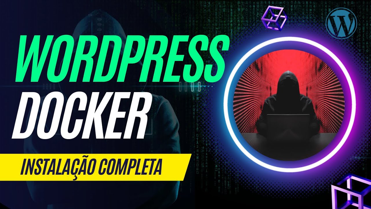 Configuração Rápida do Wordpress com Docker - YouTube