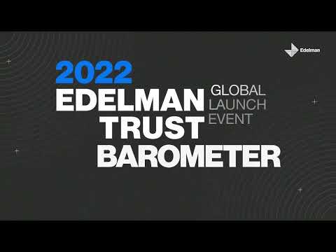 2022 Edelman Trust Barometer Panel Launch Event