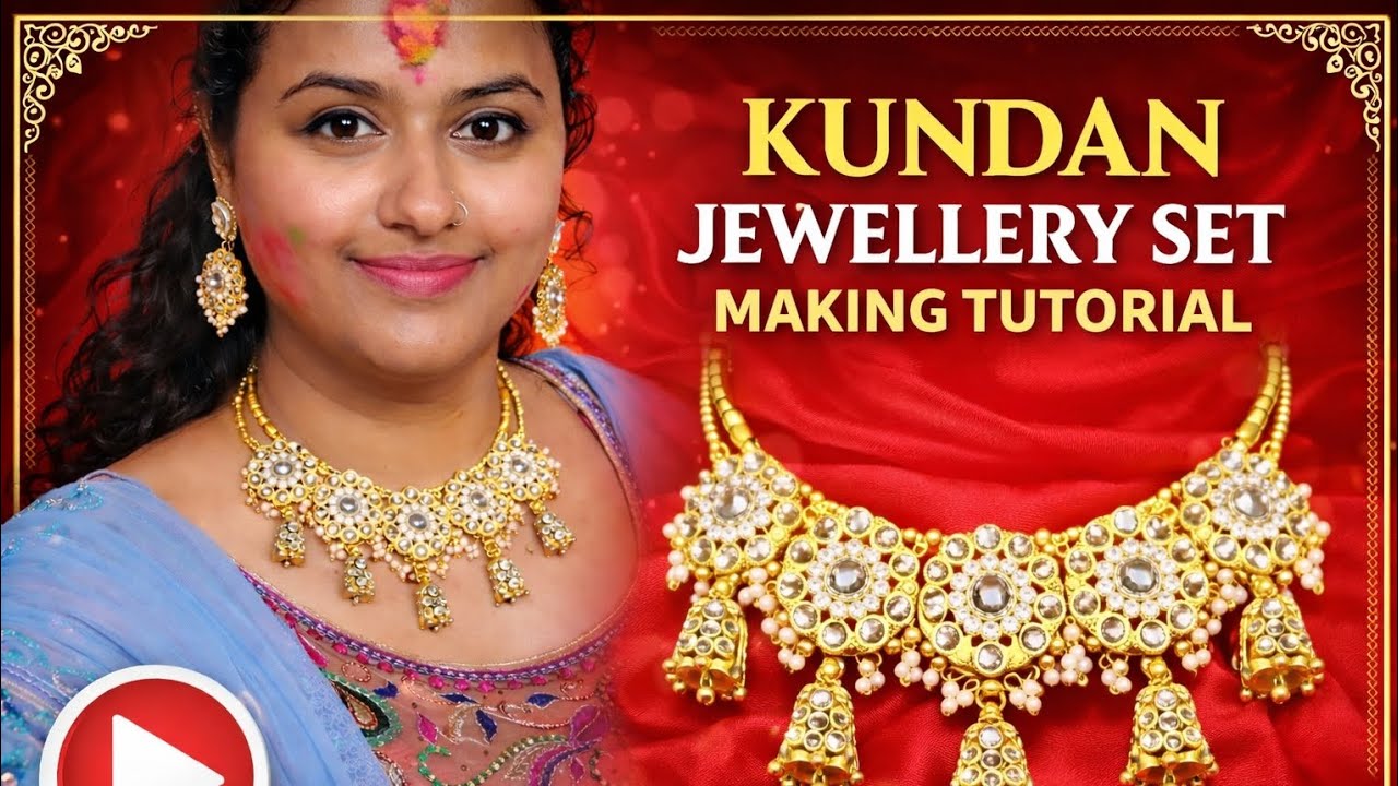 Easy Kundan Necklace Set Making Tutorial | Step-by-Step DIY Jewellery Necklace & Earrings Set Making