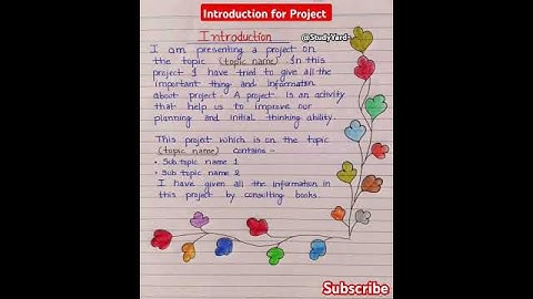 Introduction for project file l how to write introduction for project l introduction