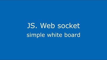 Websocket js - create simple white-board
