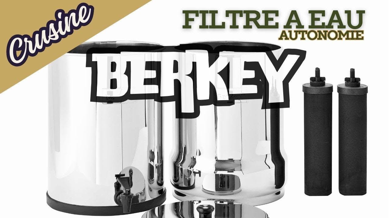 Filtre Berkey, retour d'utilisation par CRUsine Académie - YouTube