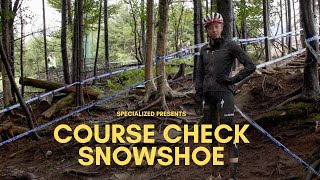 COURSE CHECK | Snowshoe World Cup