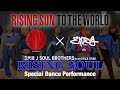 RISING SUN TO THE WORLD × EXPG STUDIO 【RISING SOUL / 三代目JSOULBROTHER from EXILE TRIBE】