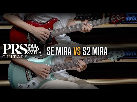 PRS SE Mira VS S2 Mira Review (No Talking)