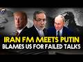 Iran FM Meets Putin Blames US Demands for Stalled Talks | Geo News English